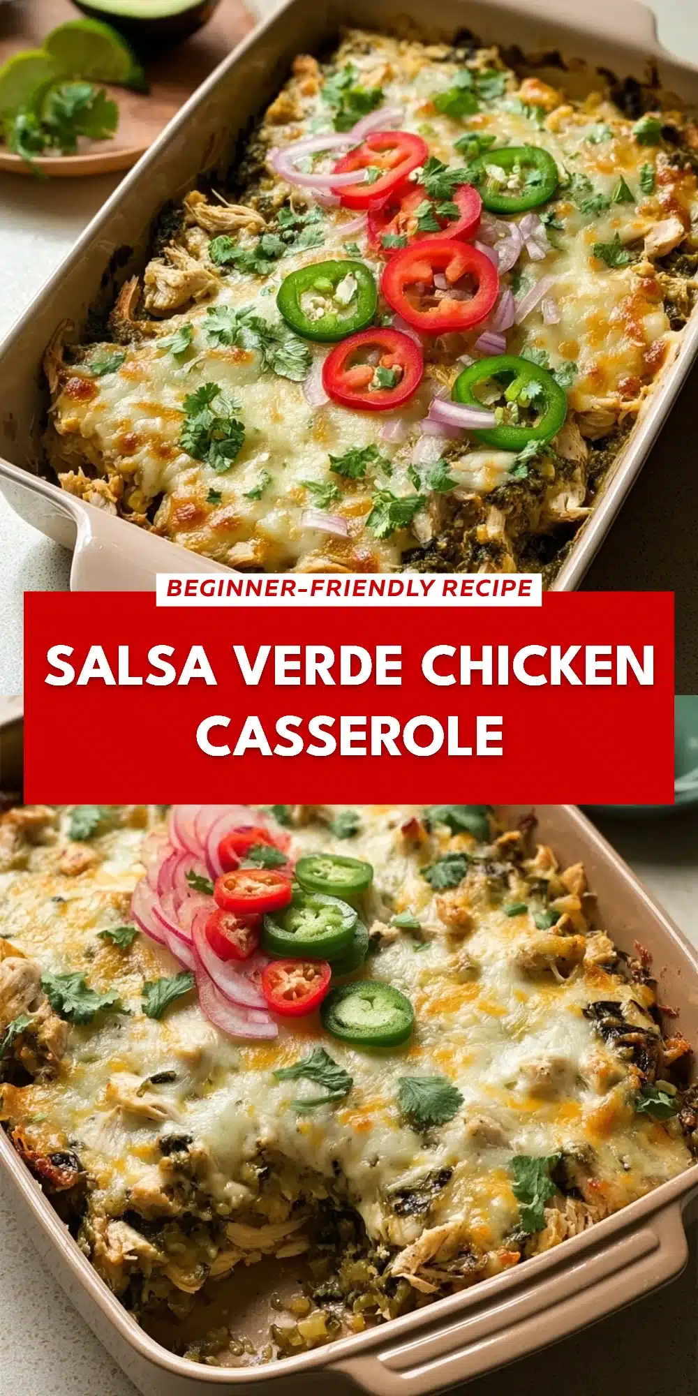 Salsa Verde Chicken Casserole