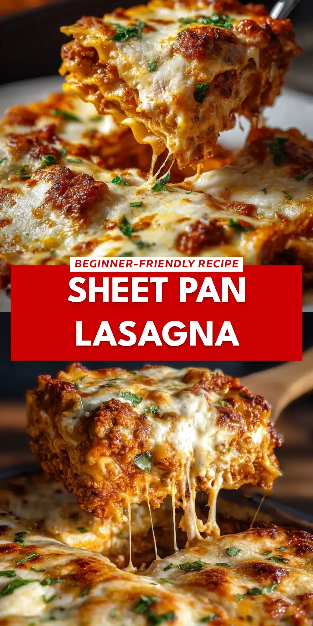 Sheet Pan Lasagna