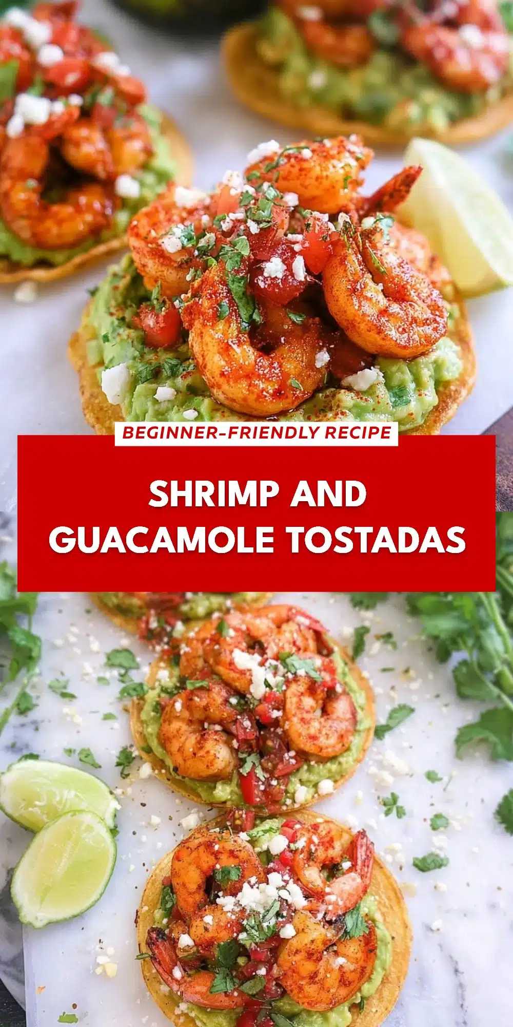 Shrimp and Guacamole Tostadas
