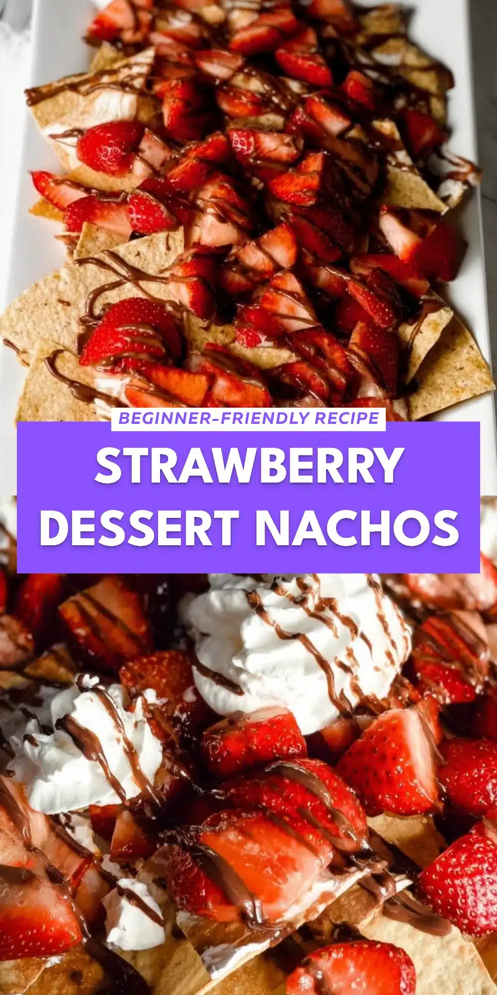 Strawberry Dessert Nachos