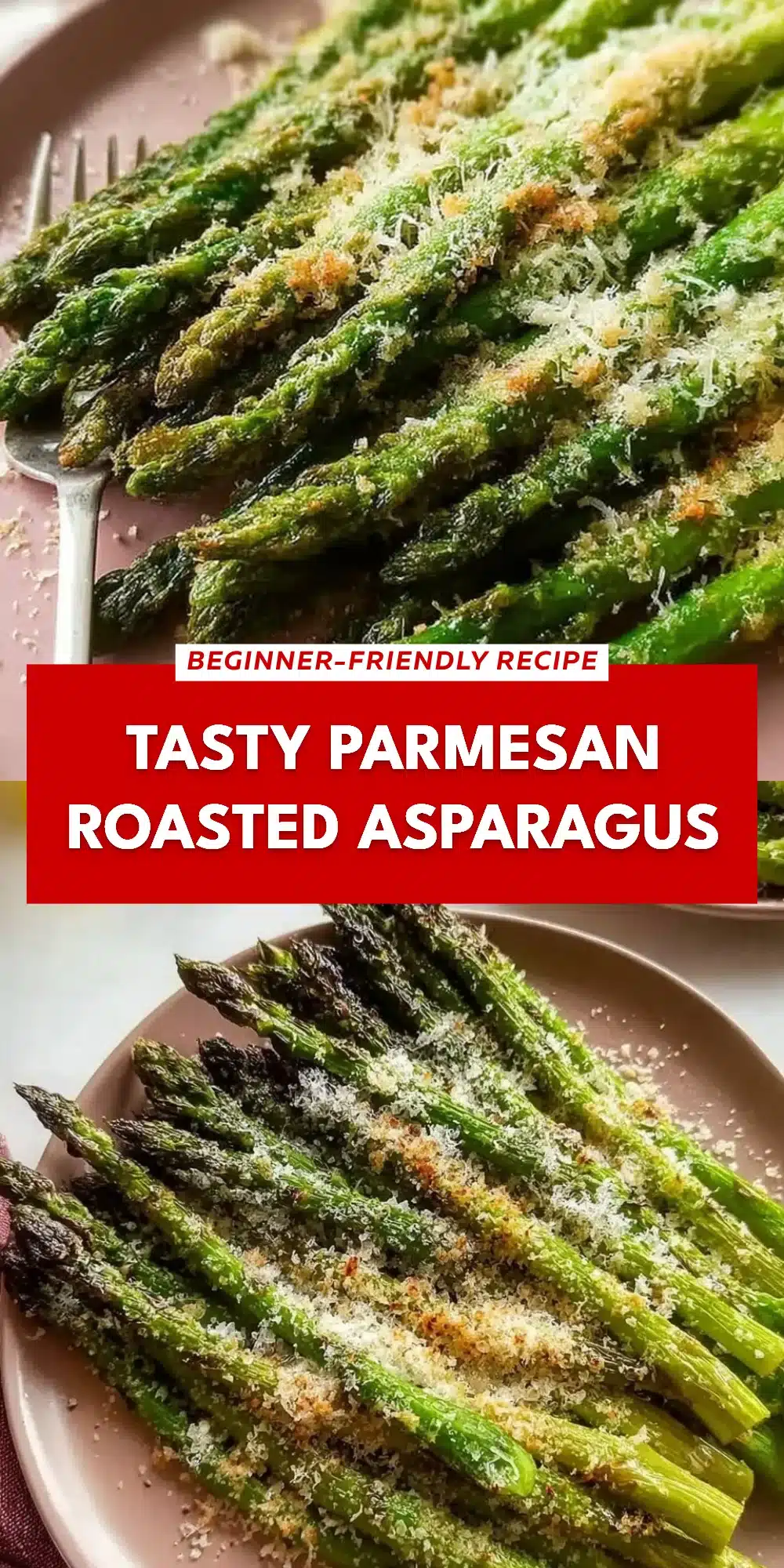 Tasty Parmesan Roasted Asparagus