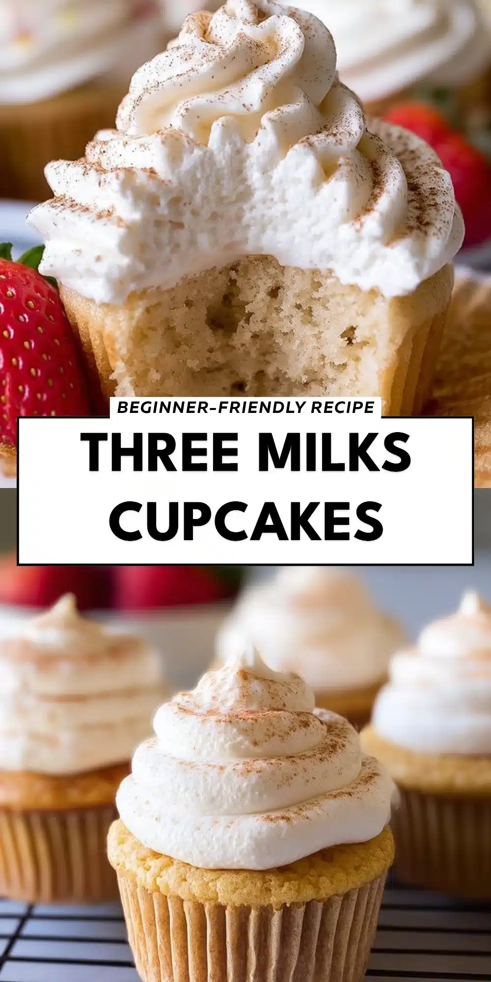 Three Milks Cupcakes