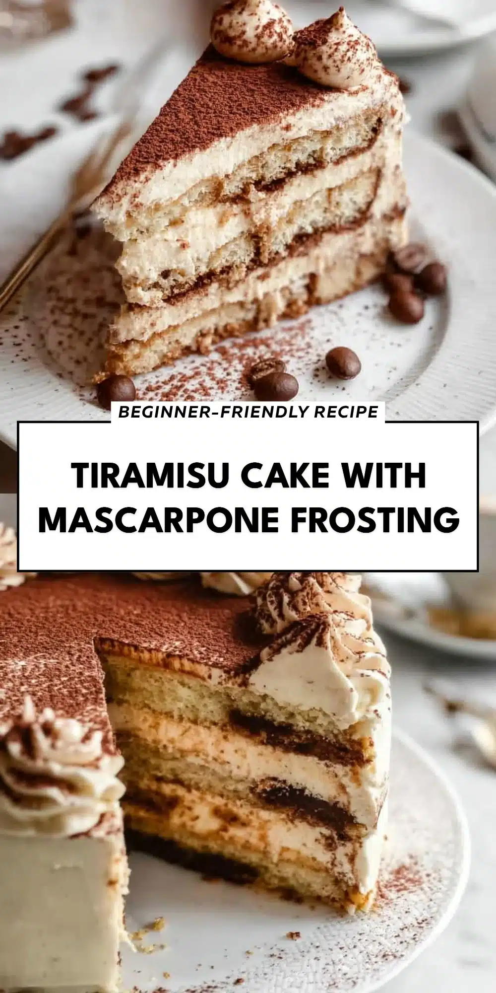 Tiramisu Cake with Mascarpone Frosting
