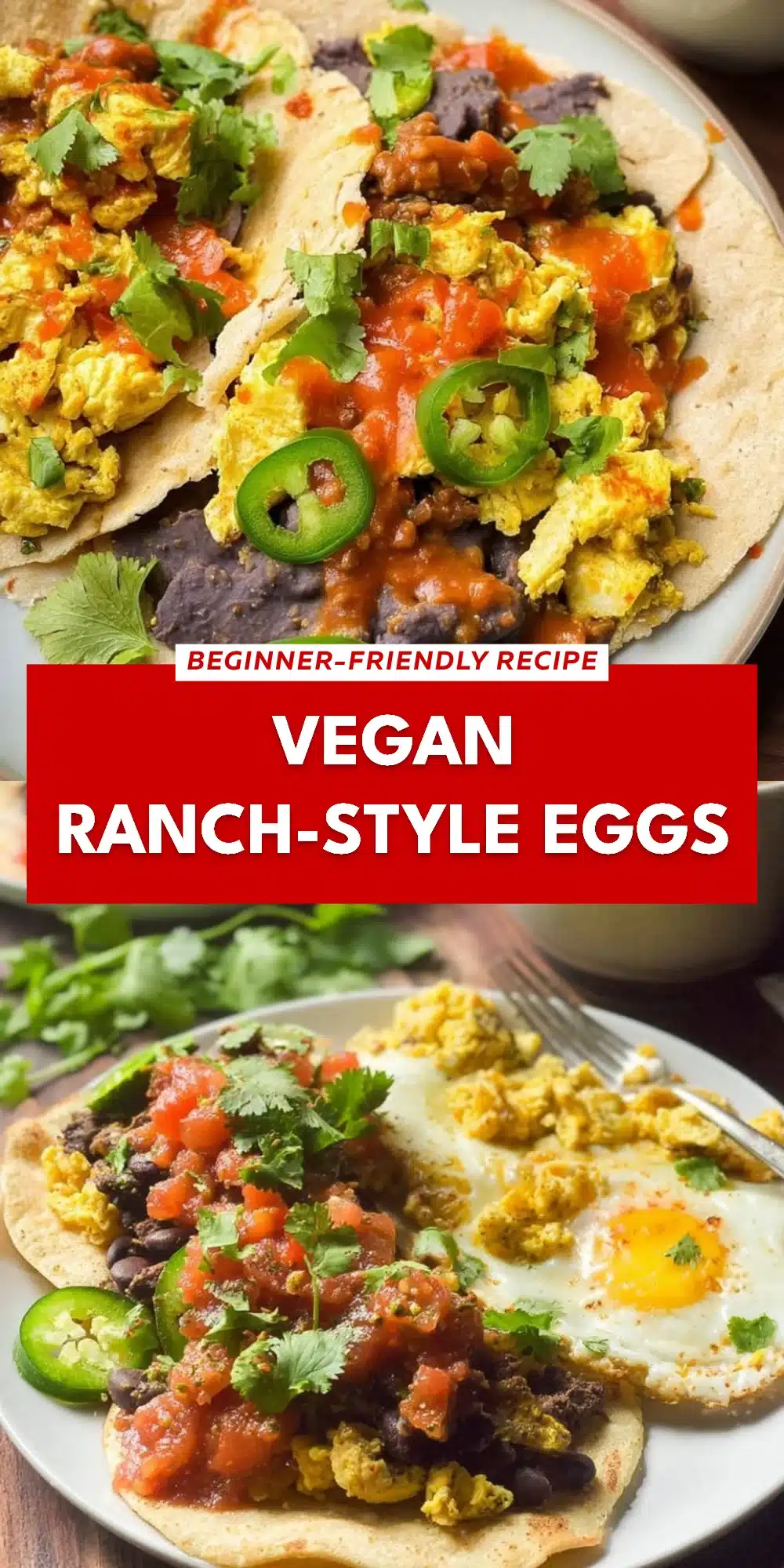 Vegan Ranch-Style Eggs