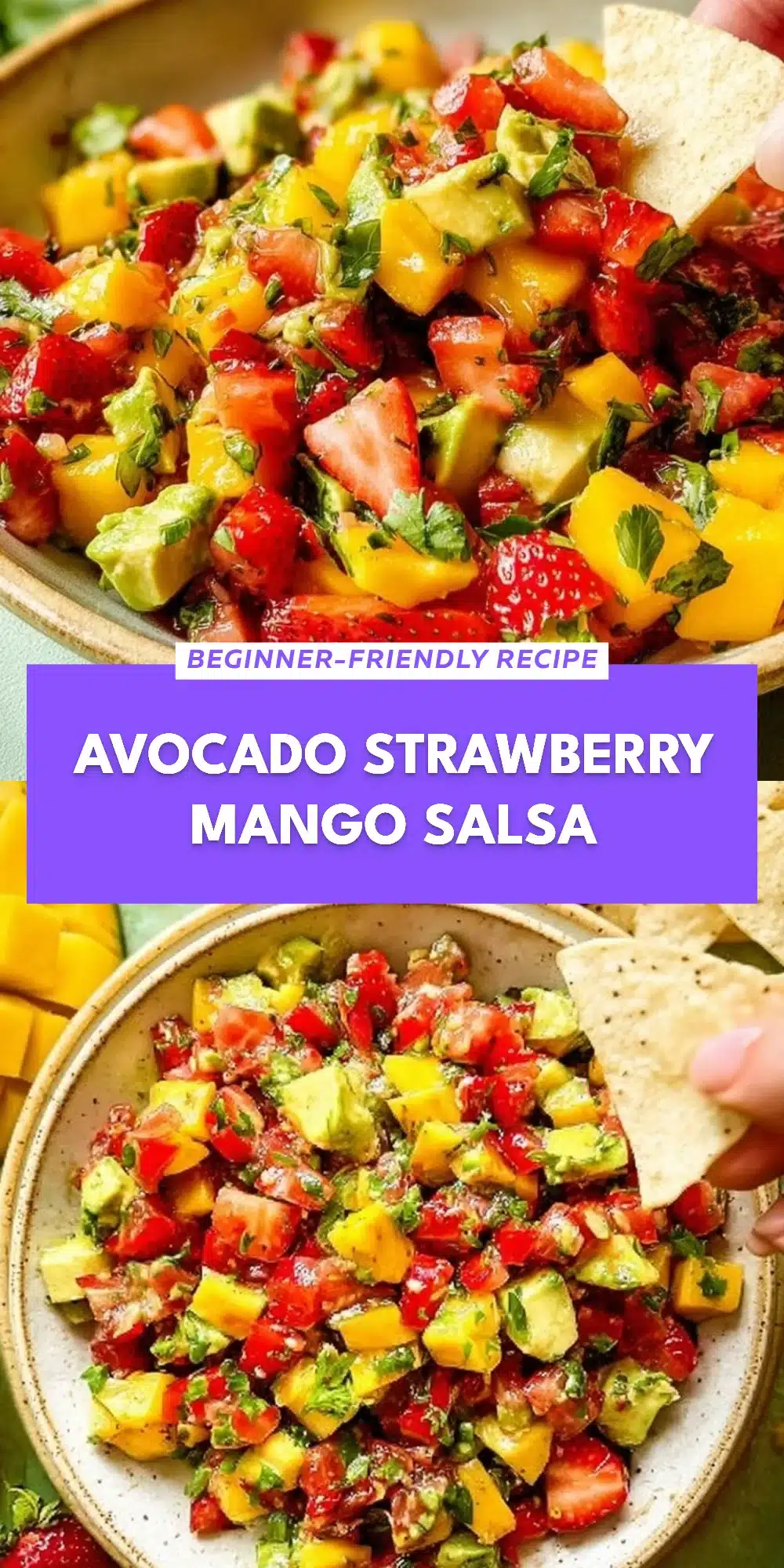 Avocado Strawberry Mango Salsa