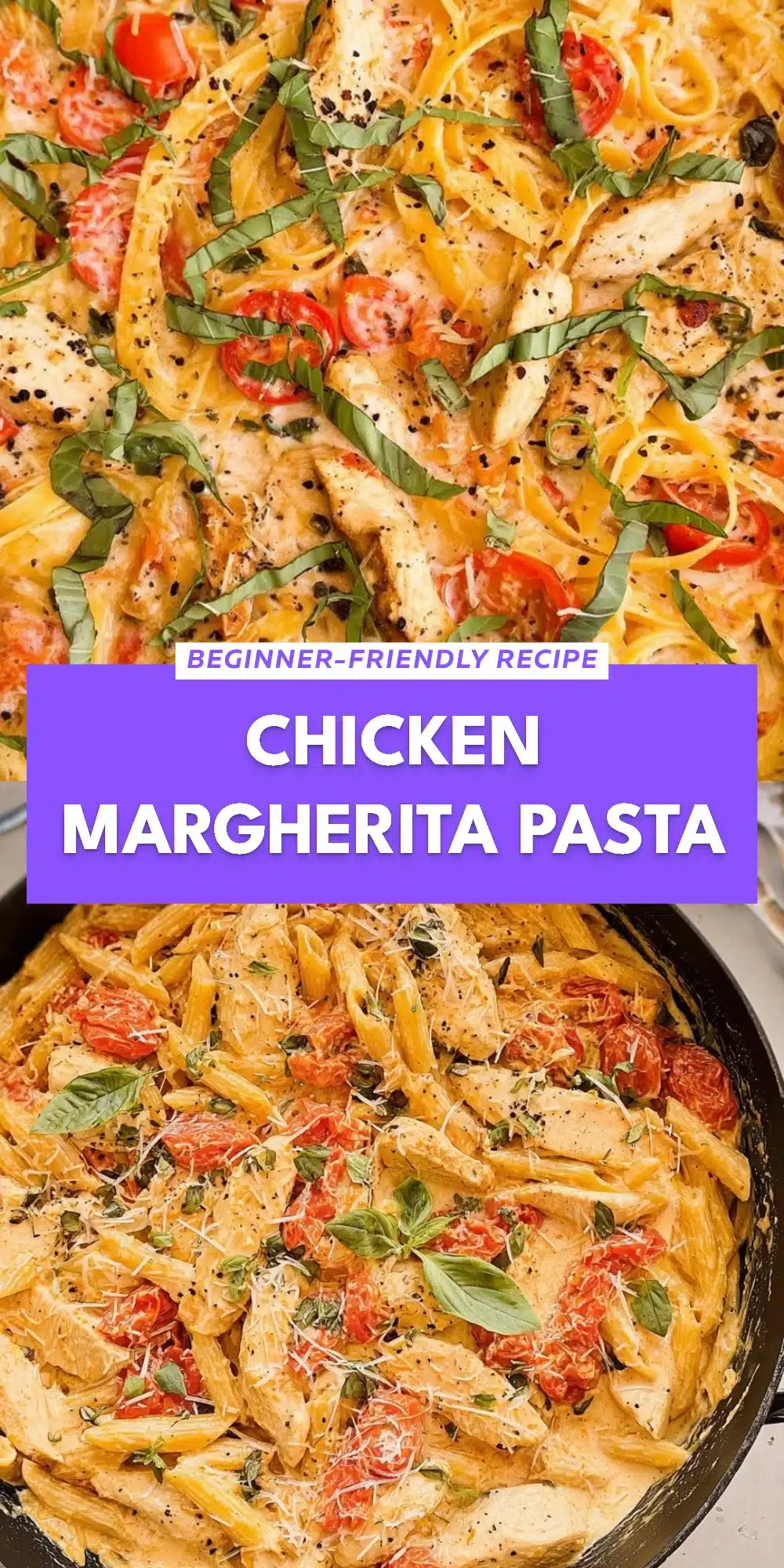 Chicken Margherita Pasta