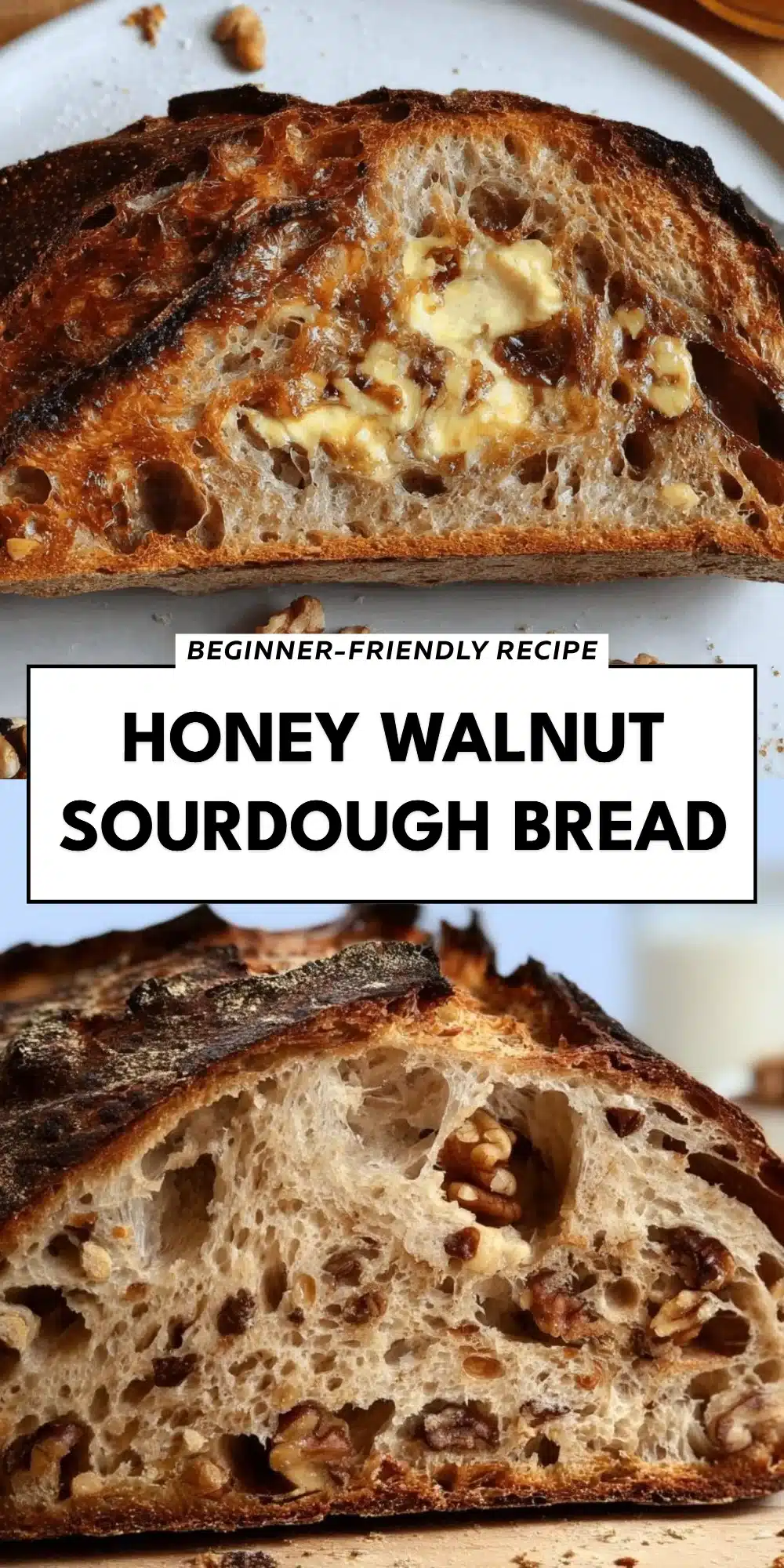 Honey Walnut Sourdough Bread