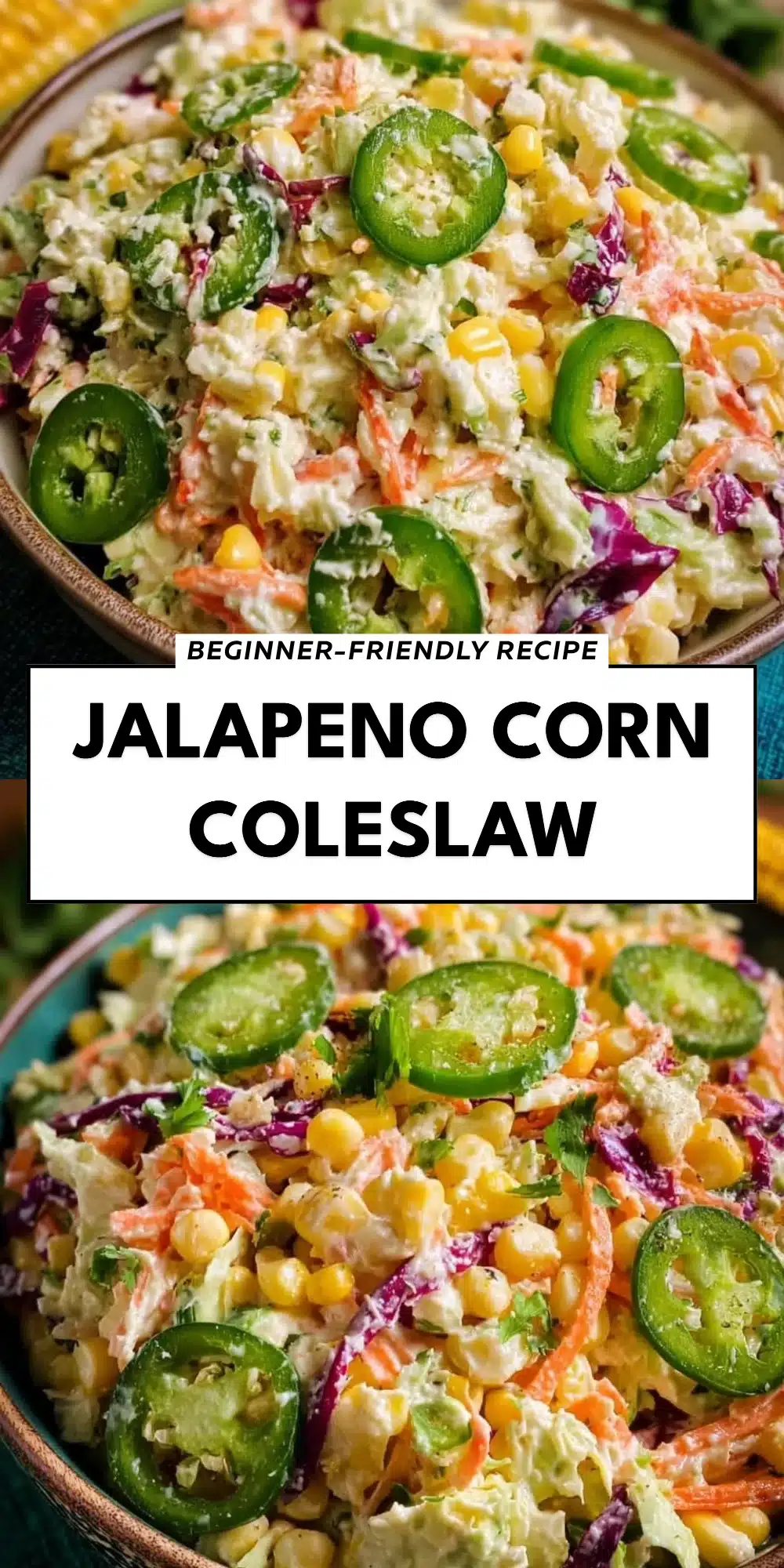 Jalapeno Corn Coleslaw