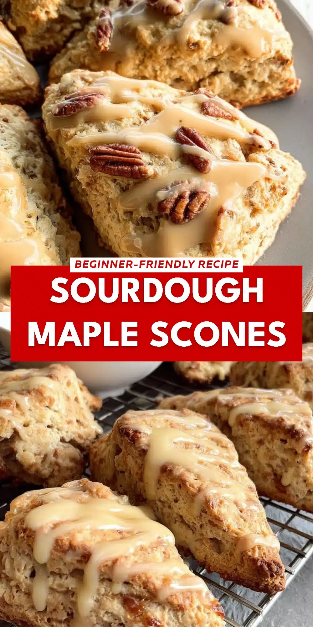 Sourdough Maple Scones