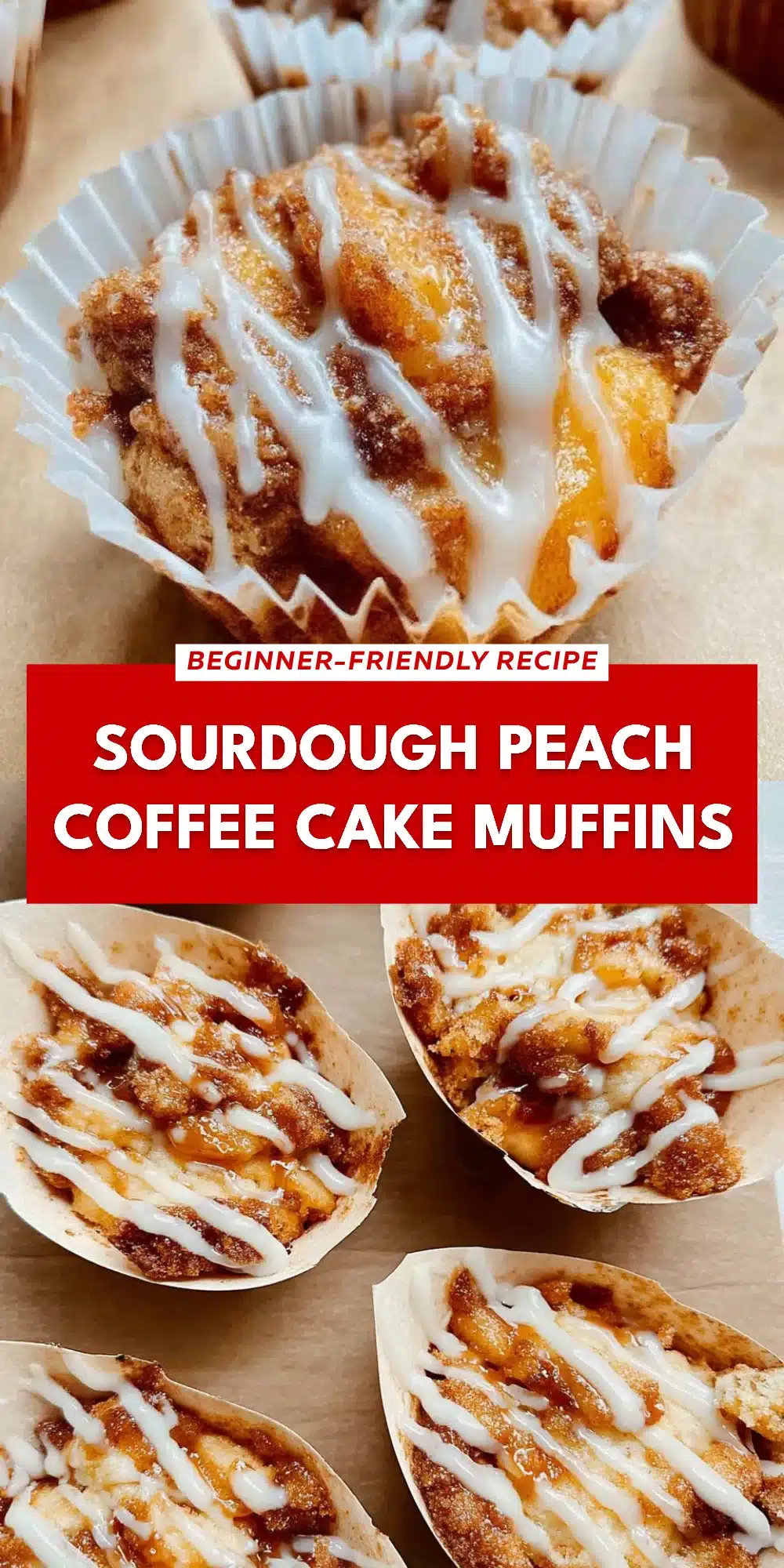 Sourdough Peach Coffee Cake Muffins