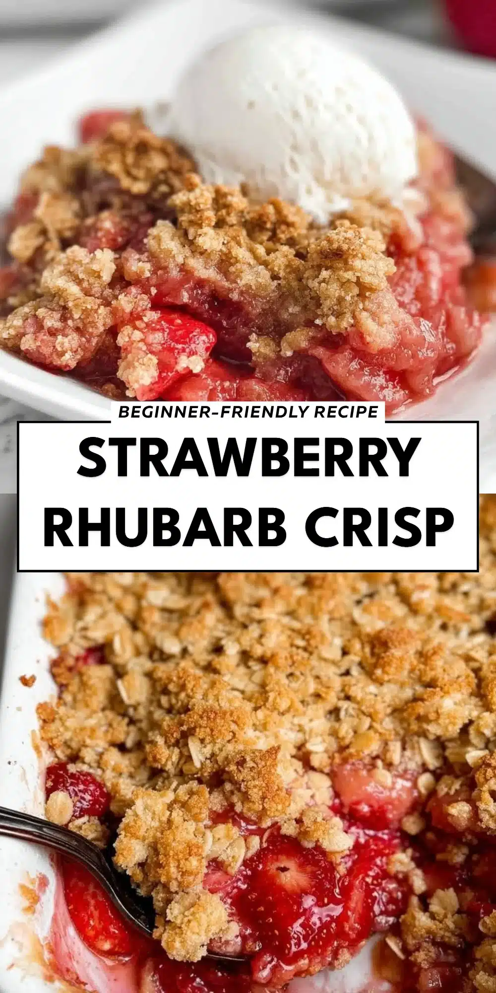 Strawberry Rhubarb Crisp