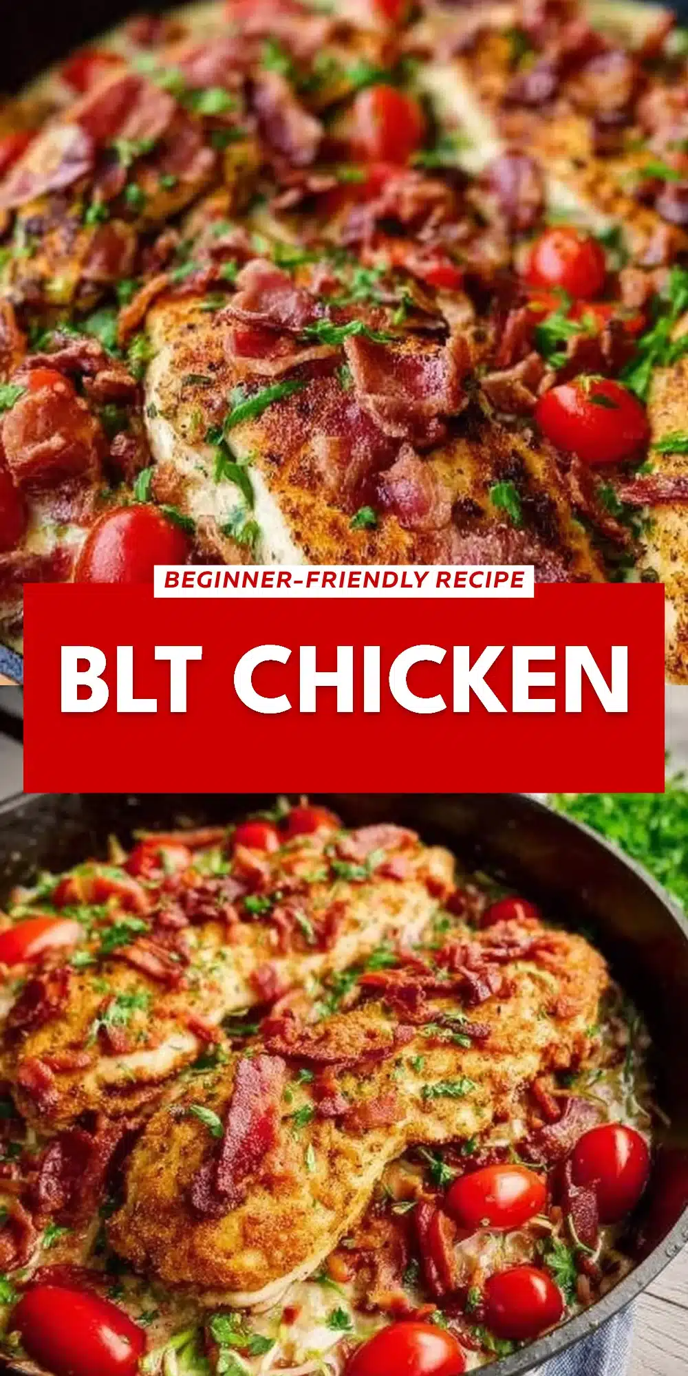 BLT Chicken