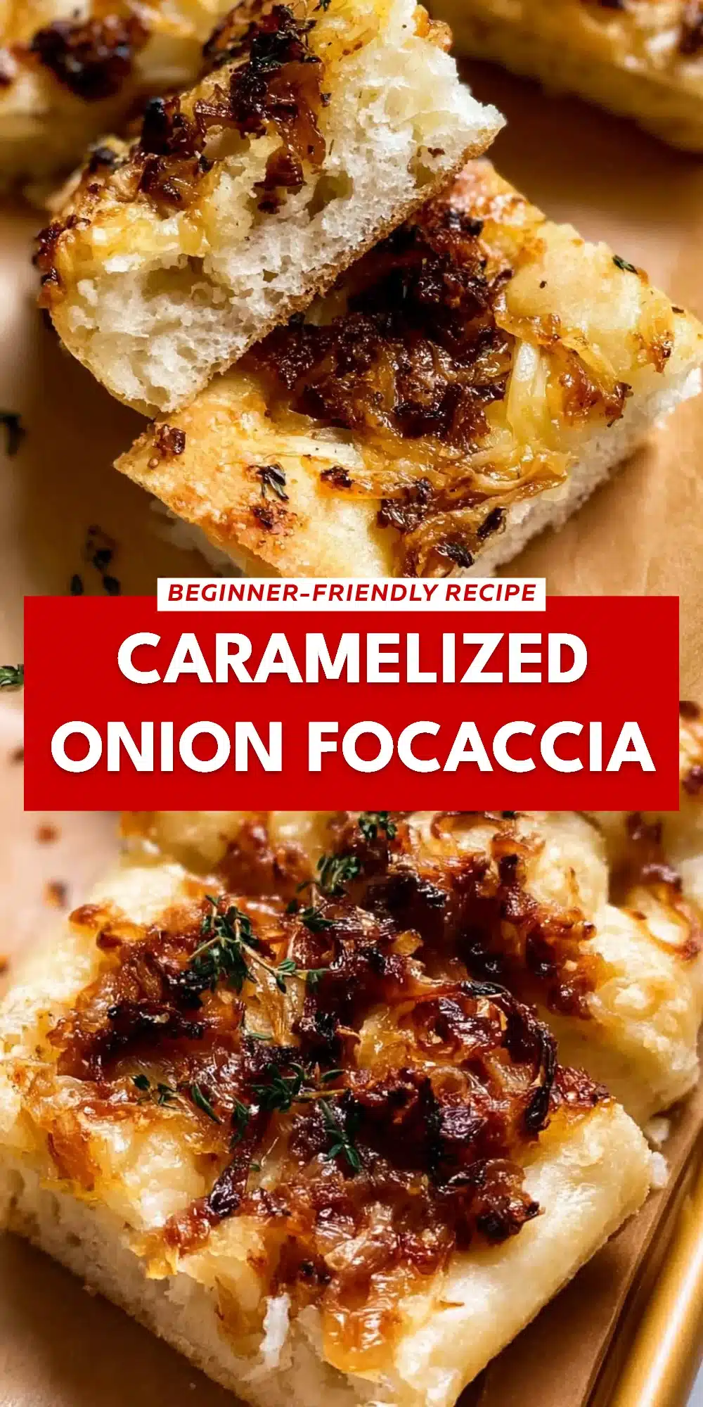 Caramelized Onion Focaccia