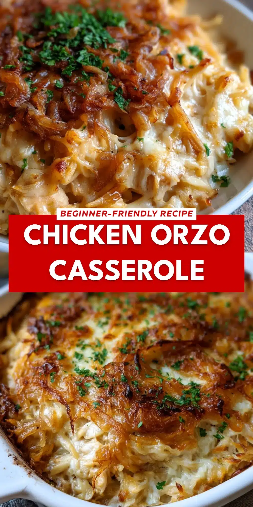 Chicken Orzo Casserole
