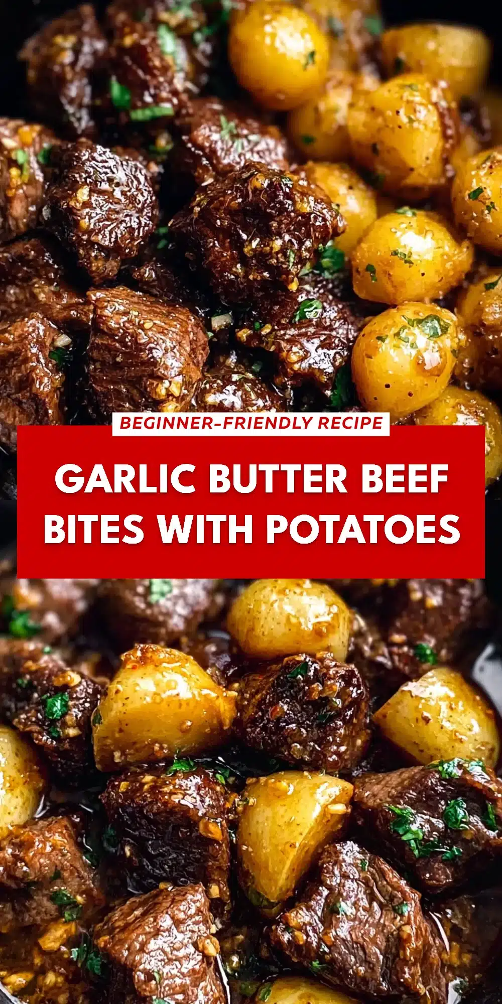 Garlic Butter Beef Bites with Potatoes