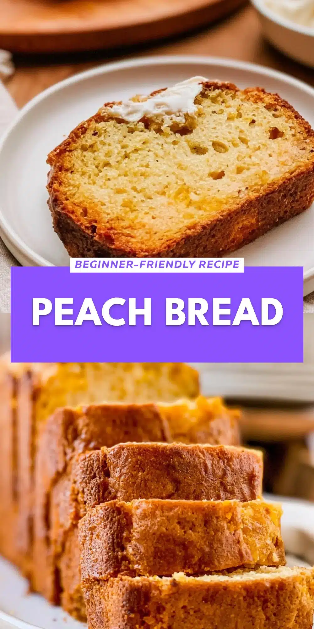 Peach Bread