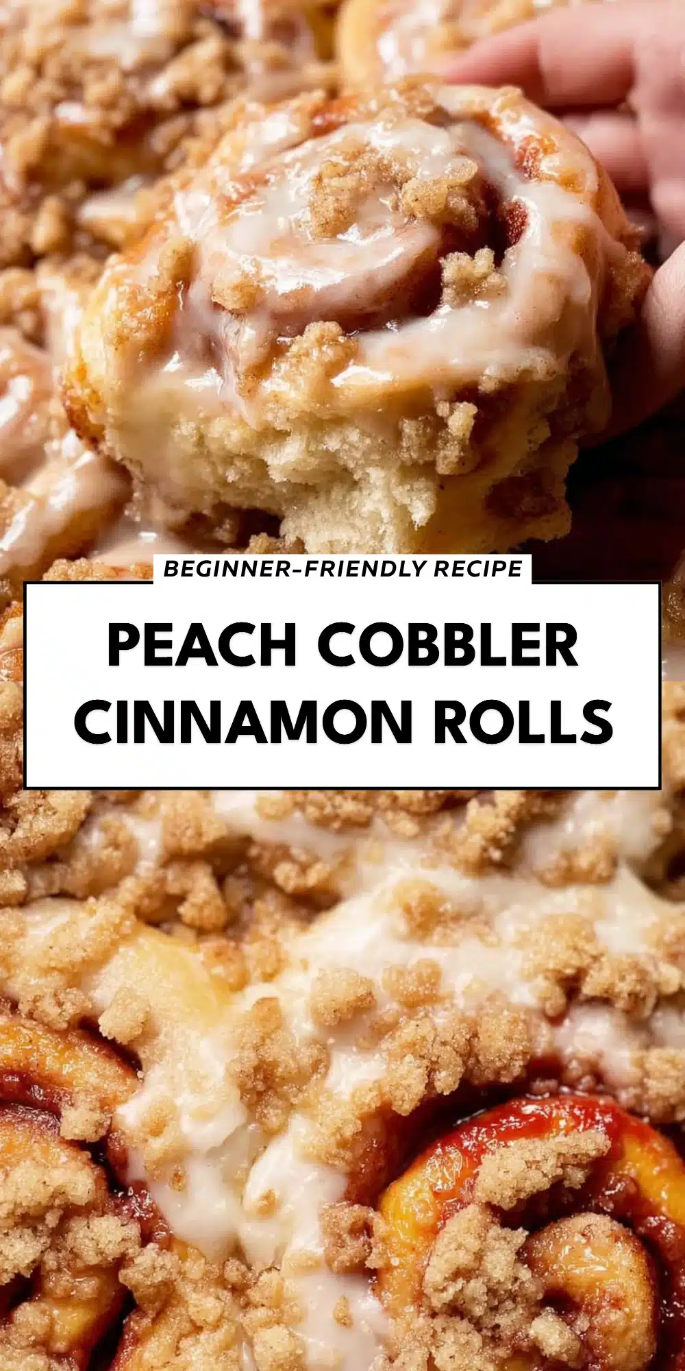 Peach Cobbler Cinnamon Rolls