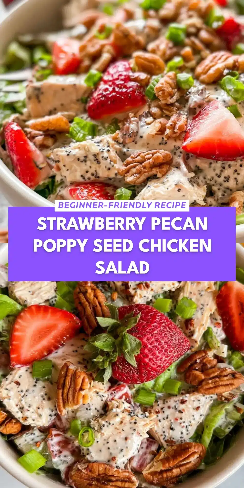Strawberry Pecan Poppy Seed Chicken Salad