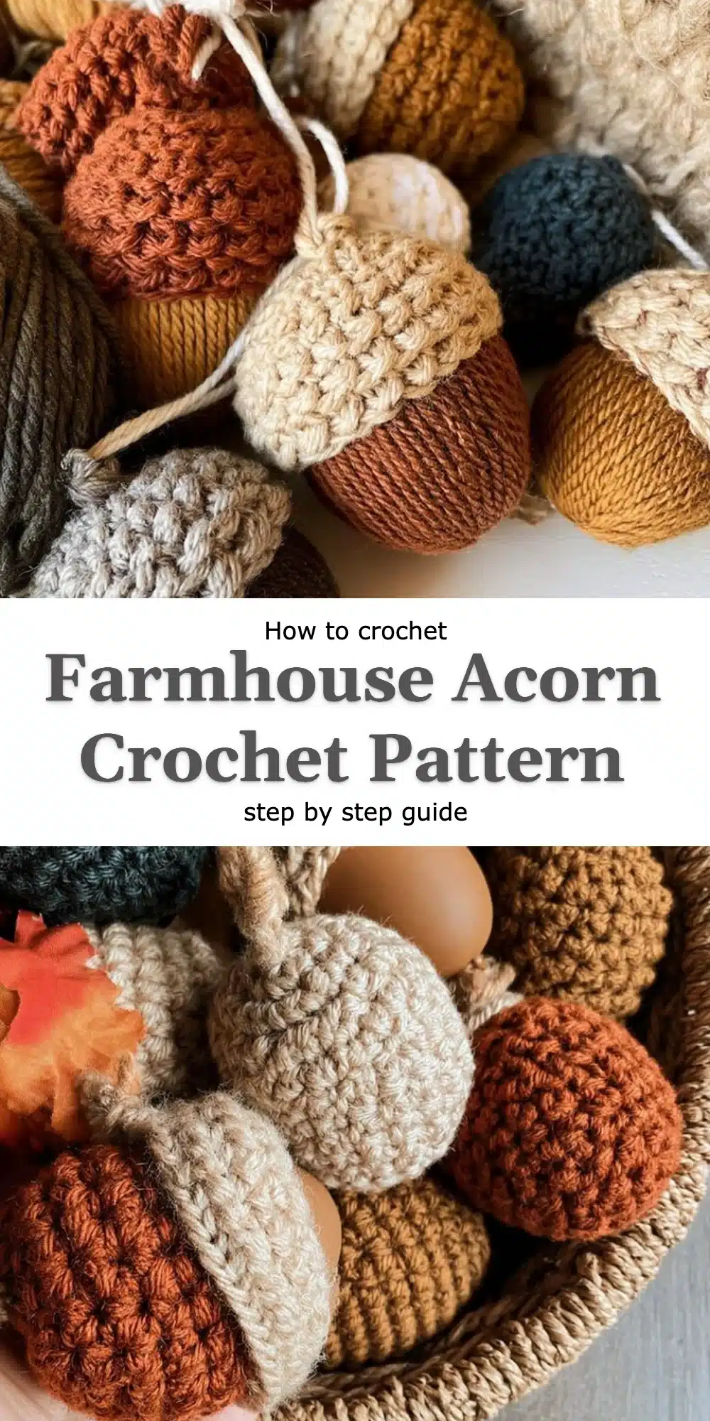 Farmhouse Acorn Crochet Pattern